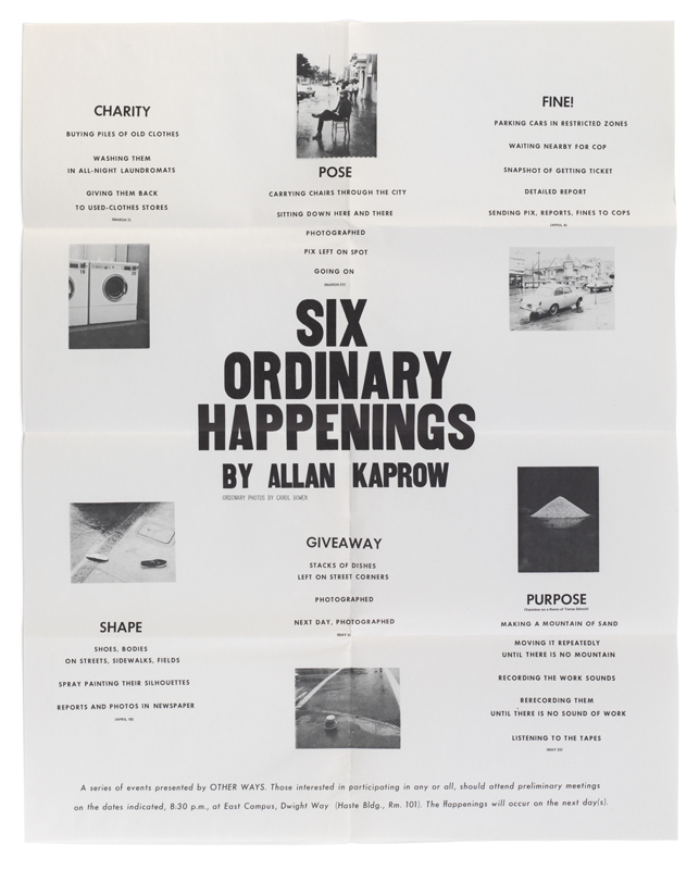 Allan Kaprow, 6 ordinary happenings