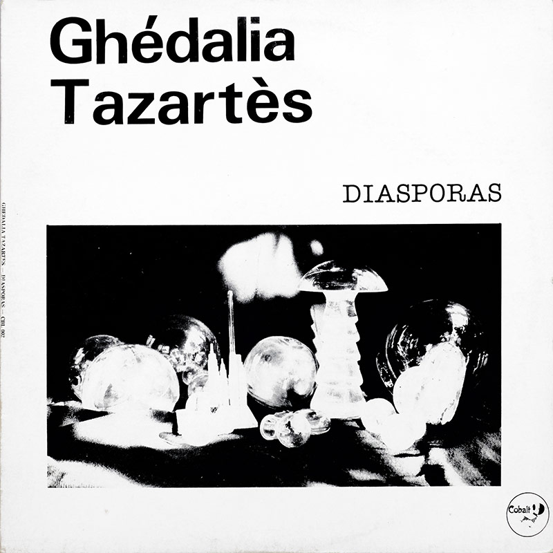 Diasporas, Ghédalia Tazartès